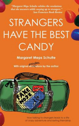 Carte Strangers Have the Best Candy Margaret Meps Schulte