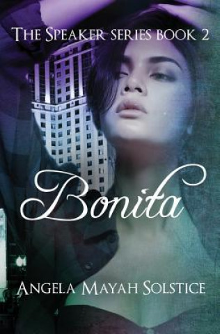 Kniha Bonita Angela Mayah Solstice