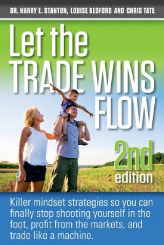 Książka Let the Trade Wins Flow Harry Stanton