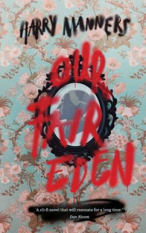 Book Our Fair Eden Harry Manners