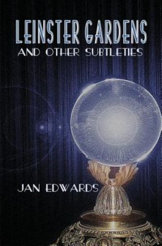 Libro Leinster Gardens and Other Subtleties Jan Edwards