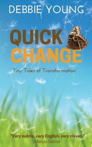 Könyv Quick Change Debbie Young