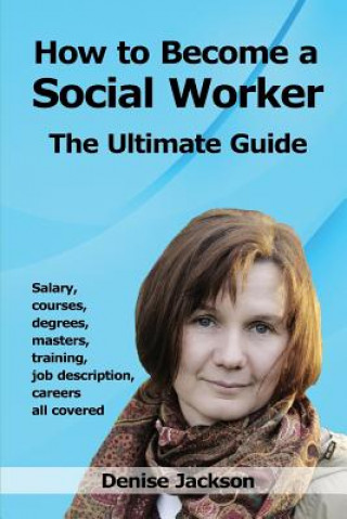 Könyv How to Become a Social Worker Denise Jackson