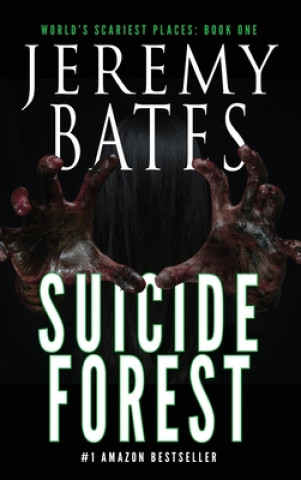 Książka Suicide Forest Jeremy Bates