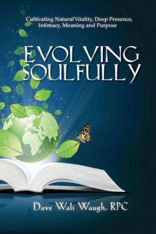Knjiga Evolving Soulfully Dave Wali Waugh Rpc