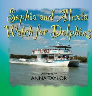 Carte Sophia and Alexis Watch for Dolphins Taylor