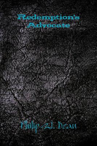 Boek Redemption's Advocate Philip Dean