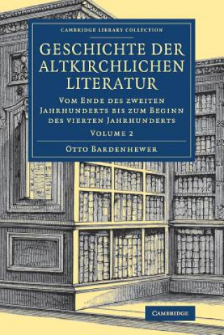 Carte Geschichte der altkirchlichen Literatur BARDENHEWER  OTTO