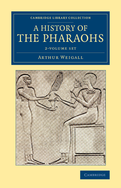 Książka History of the Pharaohs 2 Volume Set W  ARTHUR E. P. BROM