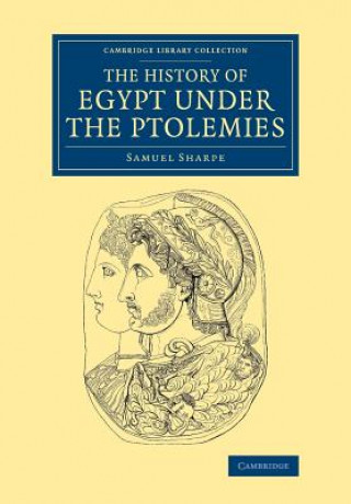 Carte History of Egypt under the Ptolemies SHARPE  SAMUEL