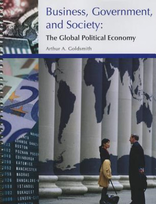 Libro Business, Government, and Society: The Global Political Economy 