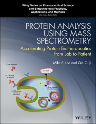 Könyv Protein Analysis using Mass Spectrometry Mike S. Lee