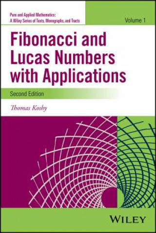 Könyv Fibonacci and Lucas Numbers with Applications Thomas Koshy