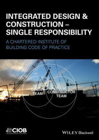 Carte Integrated Design and Construction - Single Responsibility Colin Harding