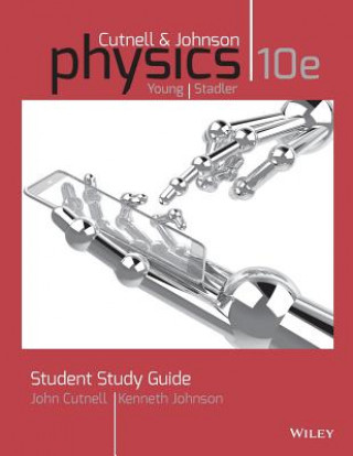 Kniha Student Study Guide to accompany Physics, 10e John D. Cutnell