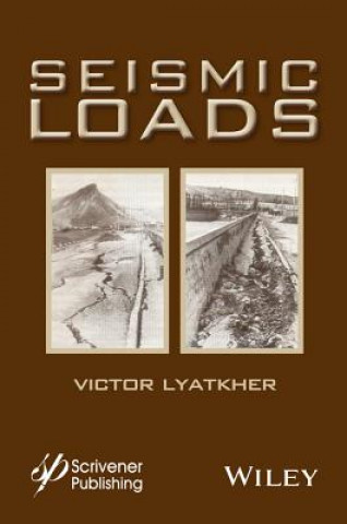 Knjiga Seismic Loads Victor Lyatkher