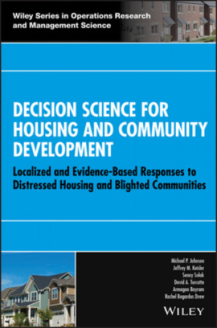 Carte Decision Science for Housing and Community Development Rachel Bogardus Drew