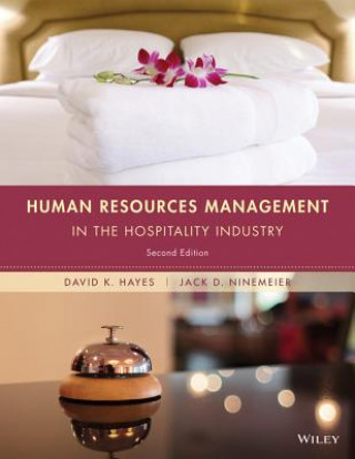 Kniha Human Resources Management in the Hospitality Industry, Second Edition Jack D. Ninemeier