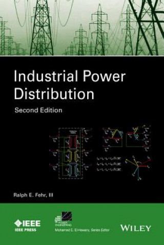 Kniha Industrial Power Distribution Ralph E. Fehr