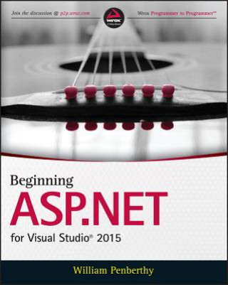 Carte Beginning ASP.NET for Visual Studio 2015 William Penberthy