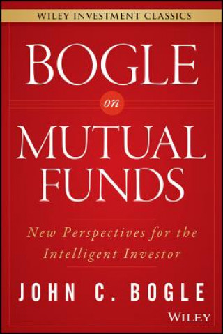 Kniha Bogle On Mutual Funds John C. Bogle