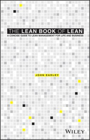 Knjiga Lean Book of Lean - A Concise Guide to Lean Management for Life and Business Wiley