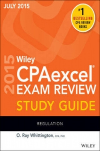 Книга Wiley CPAexcel Exam Review 2015 Study Guide July O. Ray Whittington