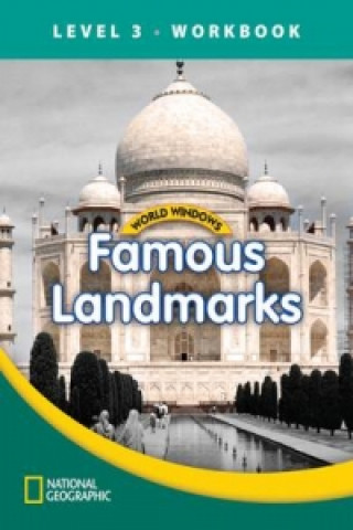 Kniha World Windows 3 (Social Studies): Famous Landmarks Workbook YBM NATIONAL GEOGRAP