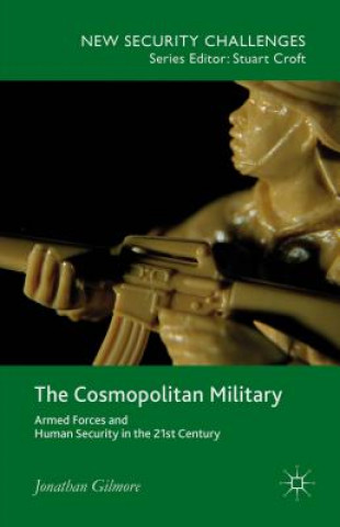 Книга Cosmopolitan Military Jonathan Gilmore