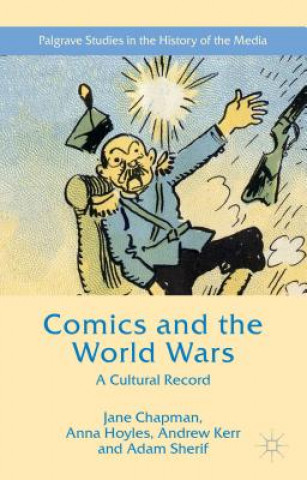 Könyv Comics and the World Wars Adam Sherif