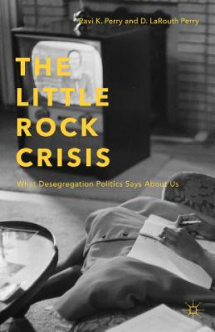 Carte Little Rock Crisis D. LaRouth Perry