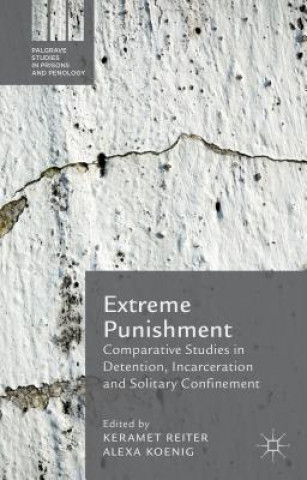 Libro Extreme Punishment Keramet Reiter