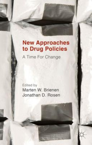 Книга New Approaches to Drug Policies Jonathan D. Rosen