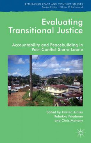 Knjiga Evaluating Transitional Justice K. Ainley