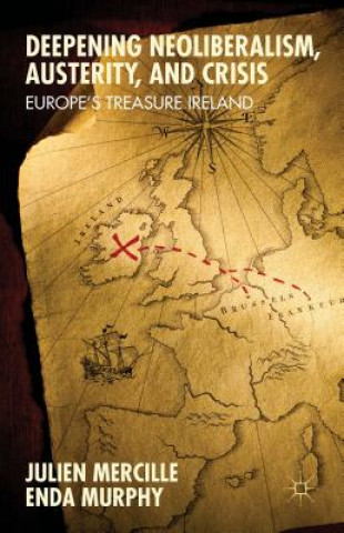 Książka Deepening Neoliberalism, Austerity, and Crisis Enda Murphy