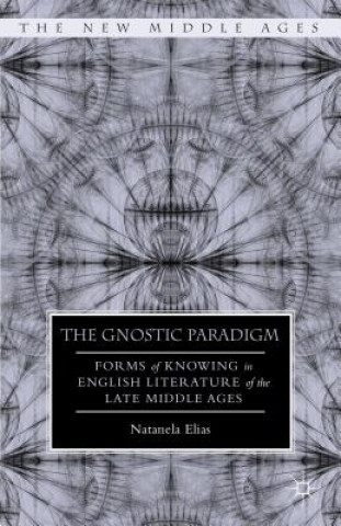Kniha Gnostic Paradigm Natanela Elias