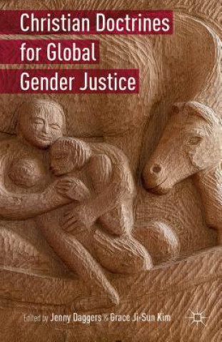 Book Christian Doctrines for Global Gender Justice Grace Ji Kim