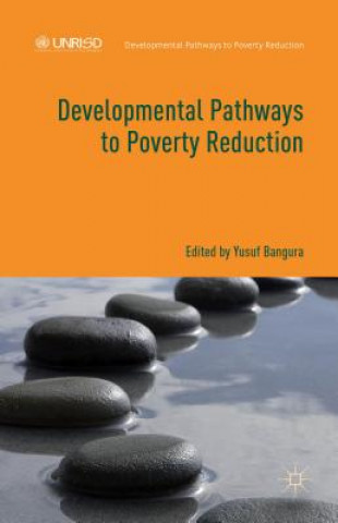 Книга Developmental Pathways to Poverty Reduction Y. Bangura