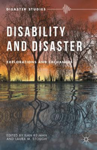 Książka Disability and Disaster I. Kelman