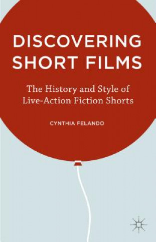 Libro Discovering Short Films Cynthia Felando