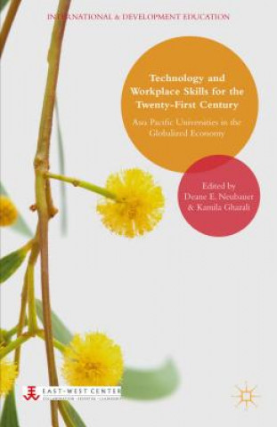 Книга Technology and Workplace Skills for the Twenty-First Century Deane E. Neubauer