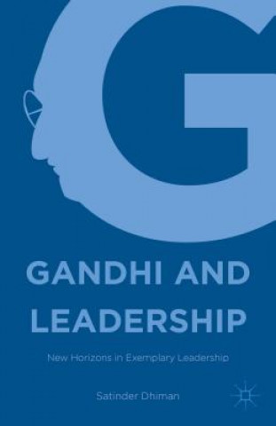 Buch Gandhi and Leadership Satinder Dhiman