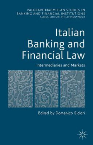 Carte Italian Banking and Financial Law: Intermediaries and Markets D. Siclari