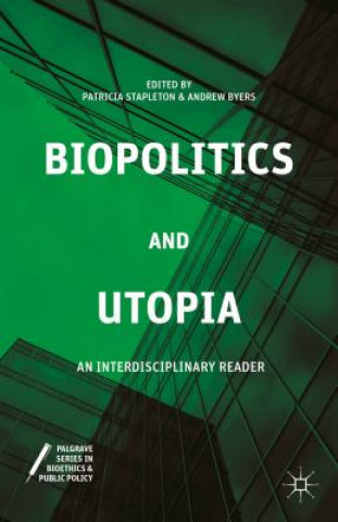 Kniha Biopolitics and Utopia P. Stapleton