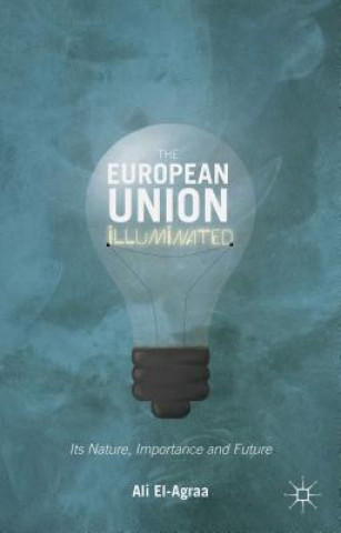 Book European Union Illuminated Ali El-Agraa