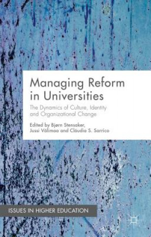 Carte Managing Reform in Universities Bj?rn Stensaker