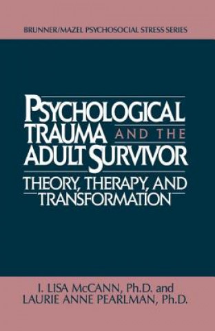 Книга Psychological Trauma And Adult Survivor Theory Laurie Anne Pearlman