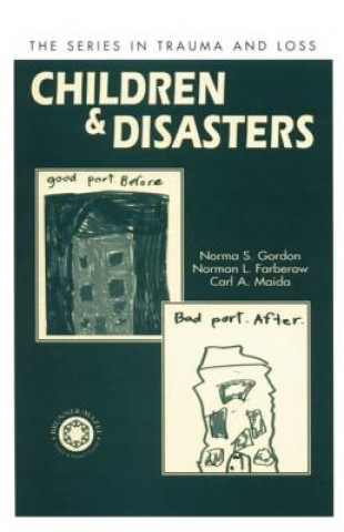 Книга Children and Disasters Carl A. Maida