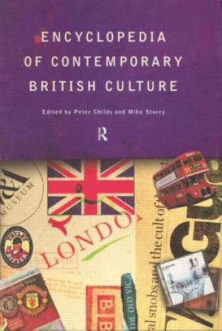 Kniha Encyclopedia of Contemporary British Culture 