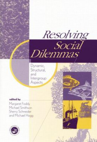 Kniha Resolving Social Dilemmas 